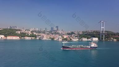 空中石油化学油轮航行博斯<strong>普</strong>鲁斯海峡海岸伊斯坦布尔城市