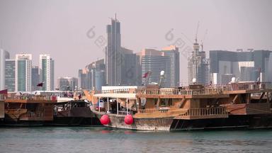传统的单桅帆船航行船只摩天大楼建设多哈回合谈判卡塔尔