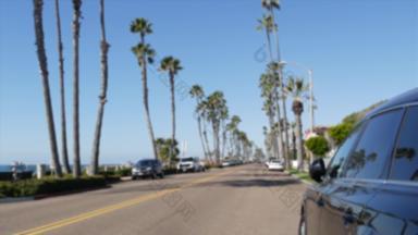 散焦路棕榈树加州热带海洋海滩这些洛杉矶好莱坞审美