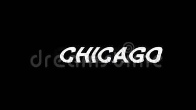 CHICAGO闪烁效应文本数字<strong>电视</strong>失真4K循环动画