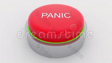 红色的大按钮，带有恐慌的铭文被按下。 概念4K剪辑