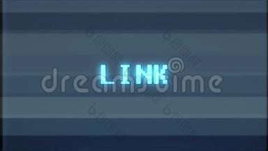 更新视频游戏LINK文字计算机电视故障干扰噪声屏幕动画无缝循环新质量